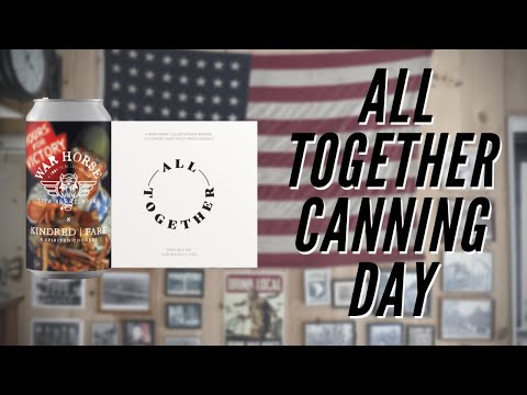 All Together Beer - Canning Day w/ Commentary