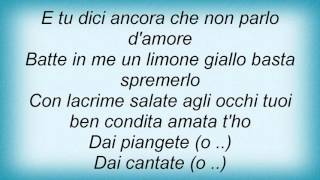 Lucio Battisti - Fatti Un Pianto Lyrics