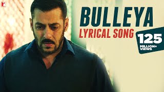Lyrical  Bulleya Song with Lyrics  Sultan  Salman 