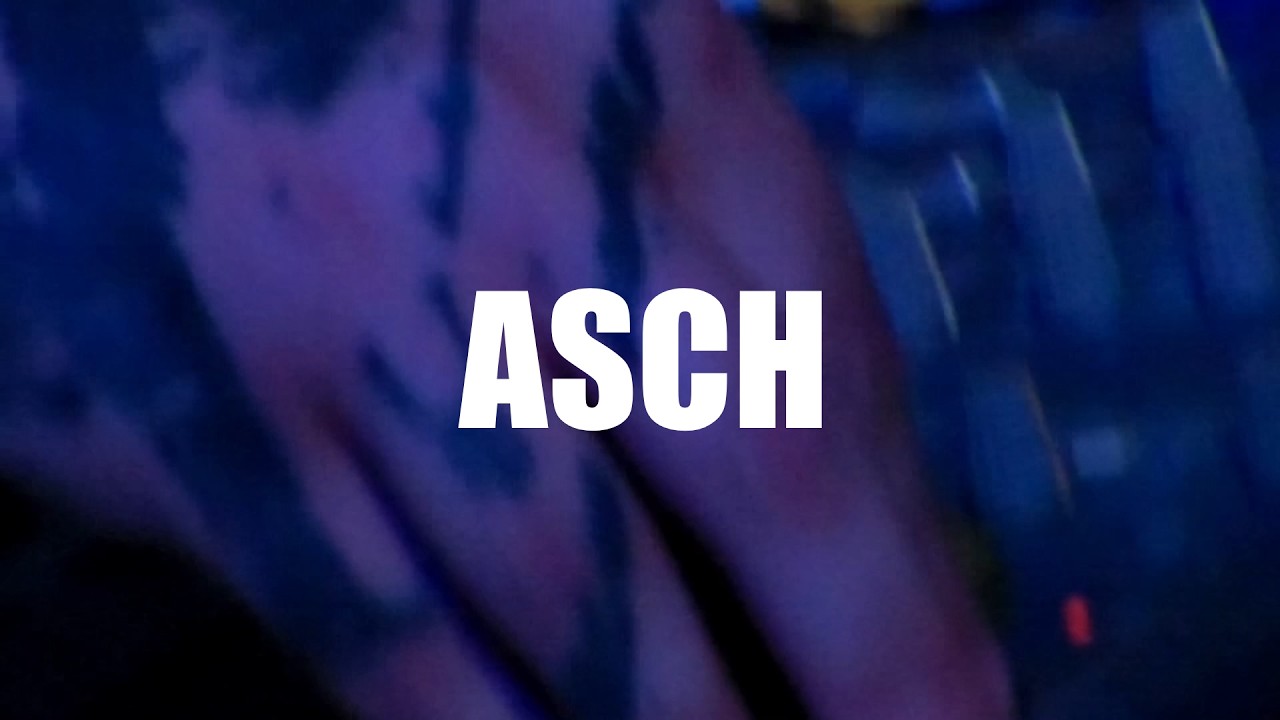 ASCH @ Makroscope Mülheim