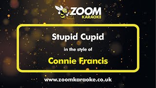 Connie Francis - Stupid Cupid - Karaoke Version from Zoom Karaoke