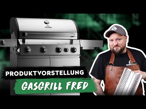 Burnhard FRED Gasgrill-Serie | Produktvorstellung