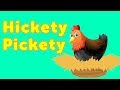 Hickety Pickety My Black Hen Nursery Rhyme I Kindergarden TV