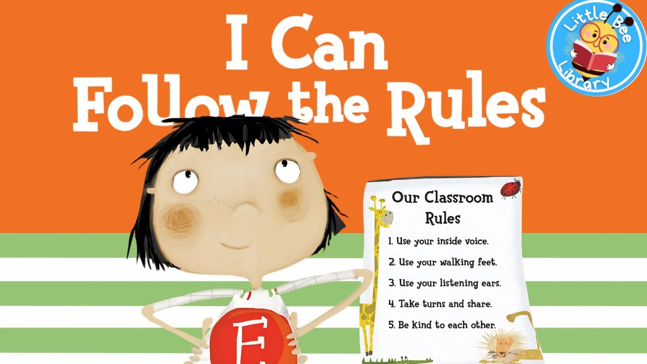 I Can Follow the Rules l Social Emotional Learning Foundations l Self-Control & Self-Esteem