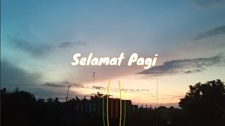 Download lagu Story wa selamat pagi buat pacar yang jauh yang  terbaru!!!||story keren,story kekinian mp3