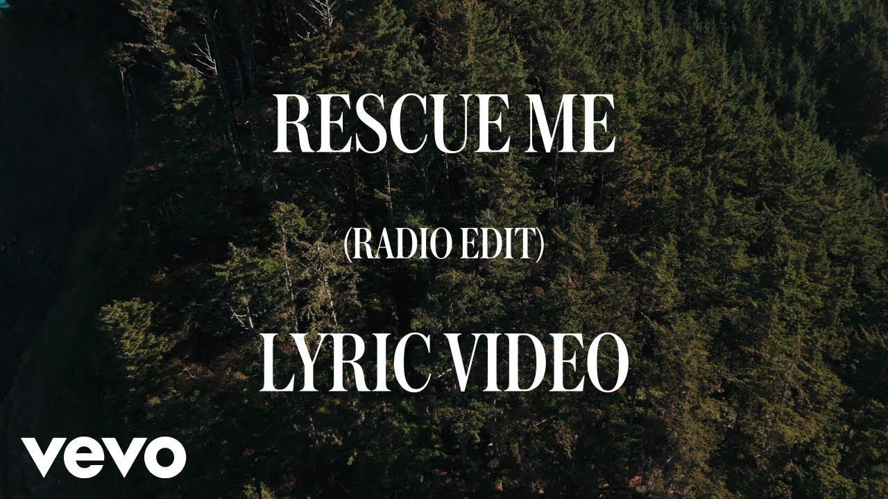 We The Kingdom - Rescue Me (Radio Edit/Lyric Video)