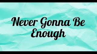 Goodbye Nova - Never Gonna Be Enough (Official Lyric Video)