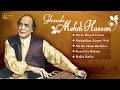 Top 5 Mehdi Hassan Ghazals Collection Best Romantic Ghazals By Ustad Mehdi Hassan
