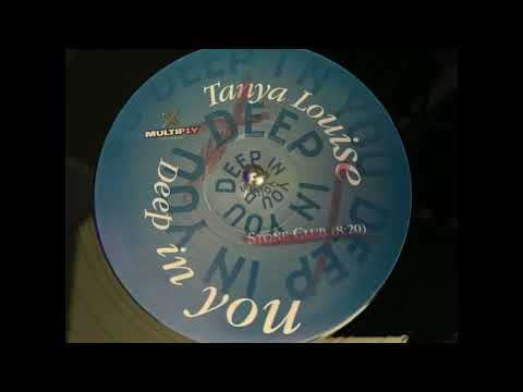 Tanya Louise  - Deep In You  (Stone Club Mix)(Organ)(Niche Classic)