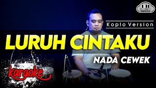 Download lagu LURUH CINTAKU KARAOKE NADA CEWEK / WANITA VERSI KOPLO HIGH QUALITY AUDIO CLARITY mp3 Download lagu LURUH CINTAKU KARAOKE NADA CEWEK / WANITA VERSI KOPLO HIGH QUALITY AUDIO CLARITY mp3
