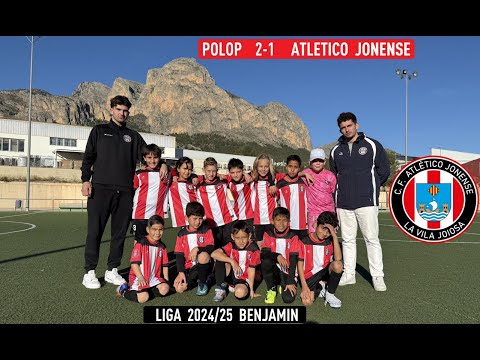 Polop 2-1 Atlético Jonense, Partido intenso y polémico ⚽ LIGA 2024-25 Benjamín