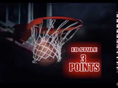 ed style - 3 points (prod by CashMoney AP)