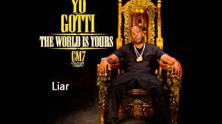 Yo Gotti - Liar (CM7 - 20)