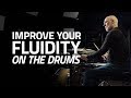 One Simple Exercise To Improve Your Fluidity On The Drums - Drum Lesson (Drumeo)