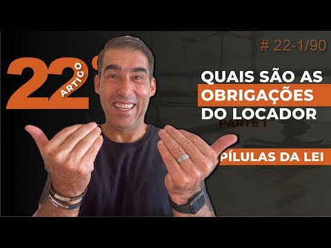 Das obrigações do locador/proprietário - Artigo 22º
