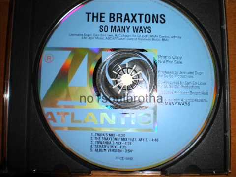 The Braxtons ft. Jay-Z 
