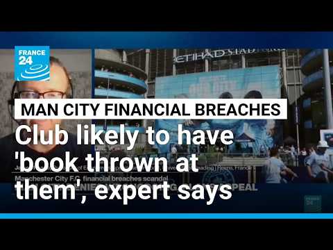 'Hard to see Man City getting anything other than the book thrown at them', expert says