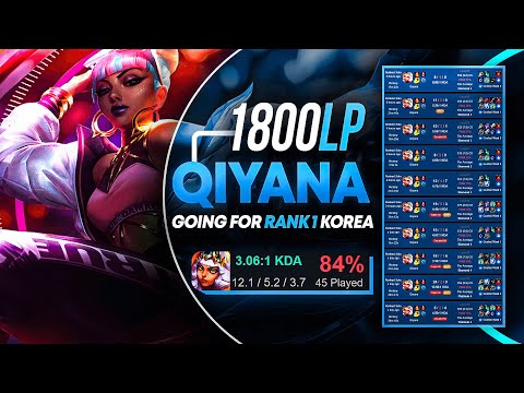 1800LP Qiyana going for RANK 1 KOREA! *#1 Qiyana WORLDS fastest COMBO*