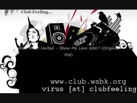 Ibiza Music United - Show Me Love 2007 (Original Mix)