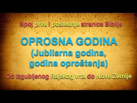 Oprosna godina i Drugi Hristov dolazak - Spoj prve i poslednje stranice Biblije