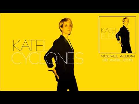 Katel - Cyclones (Audio Officiel)