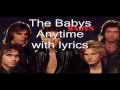 The Babys - 'Anytime' [Lyrics]