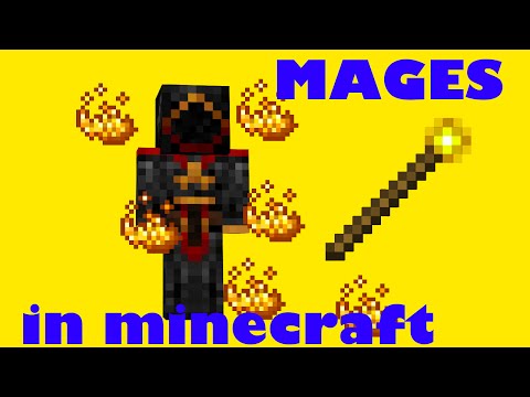 Spell Casting and Flame Throwing Mages! - Minecraft More Creatures E3