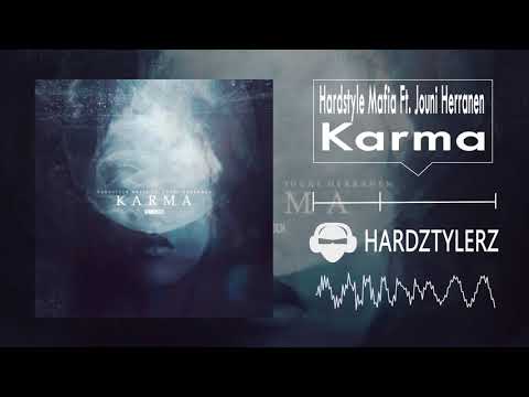 Hardstyle Mafia Ft. Jouni Herranen - Karma