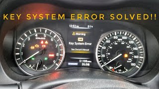 2018 Q50 KEY SUSTEM ERROR SOLVED!