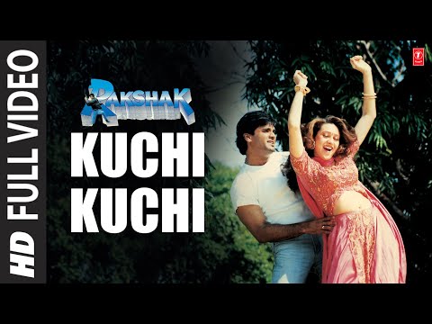 Kuchi Kuchi  | Rakshak | Kumar Sanu, Alka Yagnik | Anand, Milind | Karisma Kapoor, Sunil Shetty