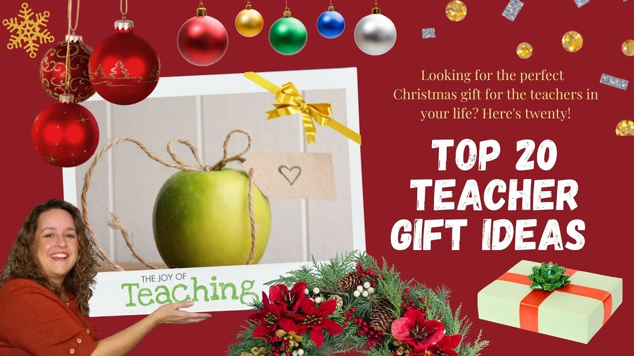 Top 20 Teacher Gift Ideas for 2021