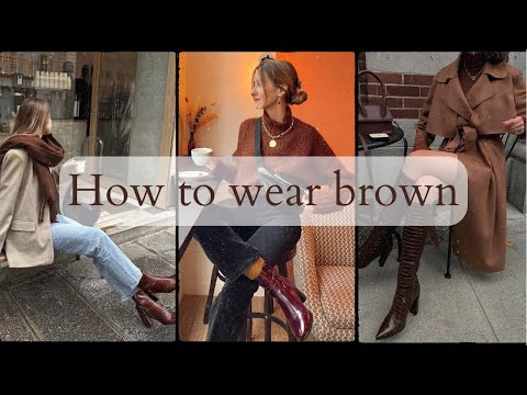 How to Wear Brown and Look Effortless / Brown Fashion: A Timeless Classic / autumn outfit ideas 2025
