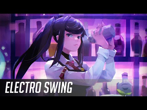 ❤ Best of ELECTRO SWING Mix January 2023 ❤ (ﾉ◕ヮ◕)ﾉ*:･ﾟ✧