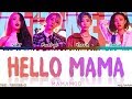 MAMAMOO 마마무 HELLO MAMA Lyrics Color Coded Han Rom Eng