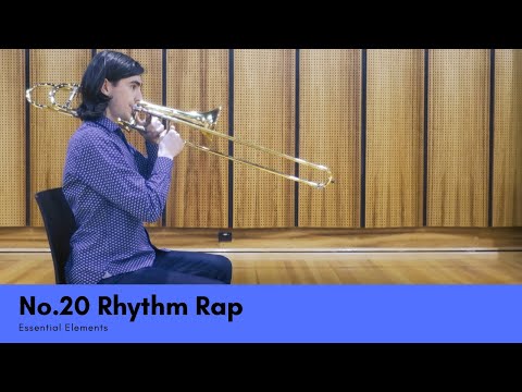 Essential Elements | 20 Rhythm Rap (Trombone)