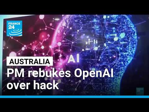 Australia’s Albanese rebukes OpenAI after government website hacked