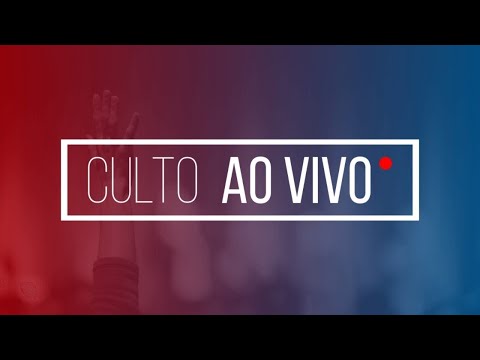 CULTO ONLINE DE LOUVOR E ADORAÇÃO - 13/09/2026.