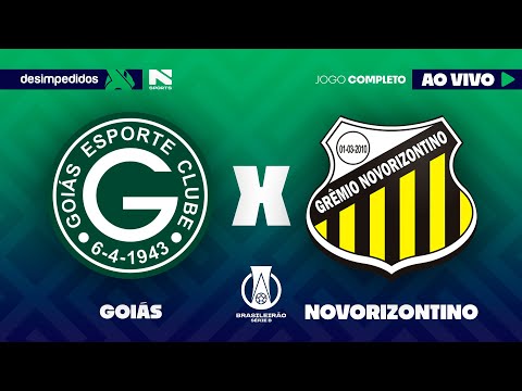 🔴 GOIÁS X NOVORIZONTINO | AO VIVO E COM IMAGENS | BRASILEIRÃO SÉRIE B 2025
