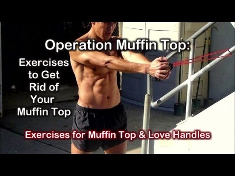 Operation Muffin Top 2: Exercises for Muffin Top Belly