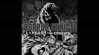 Corpus Christi &quot;Broken Man&quot; Lyrics!