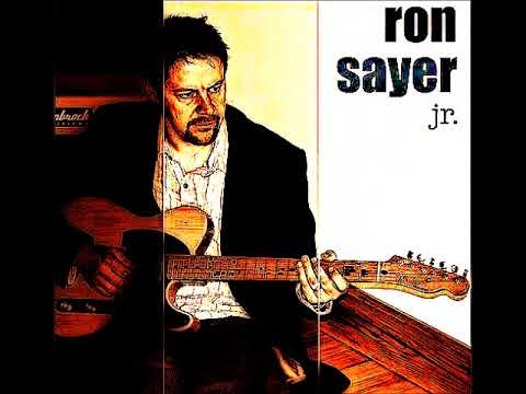 Ron Sayer Jr - The Thrill is Gone..