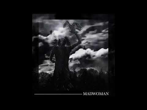 madwoman - Dysfunctional But Headstrong