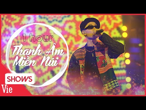 Replay mãi không chán bản [1 HOUR] THANH ÂM MIỀN NÚI - Double2T Rap Việt mùa 3 | Audio playlist