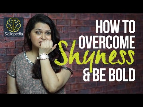 How to overcome shyness and increase confidence - Skillopedia - Personality Development Video