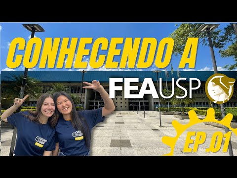 Conhecendo a USP - EP. 1: FEA