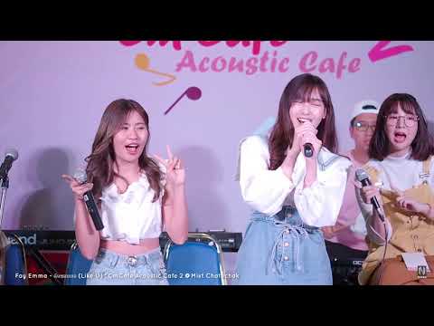 [Fancam] Fay Emma HoneyToast ฉันชอบเธอ (Like U) - Acoustic Ver.