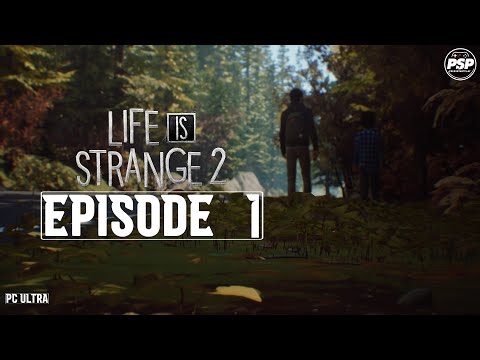Life Is Strange 2 Episode 1 Roads Gameplay Walkthrough No Commentary PC Ultra