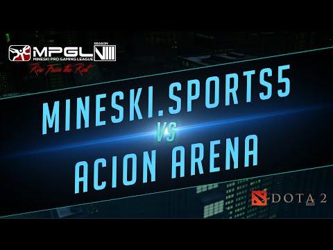 Mineski.Sports 5 vs Acion Arena - Mineski Pro Gaming League Season 8 Dota 2 - Game 2 - [Week 2]