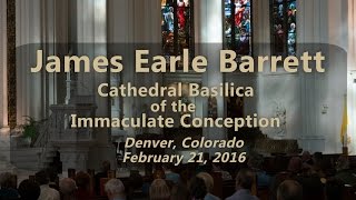 James Earle Barrett at the Cathedral Basilica of the Immaculate Conception