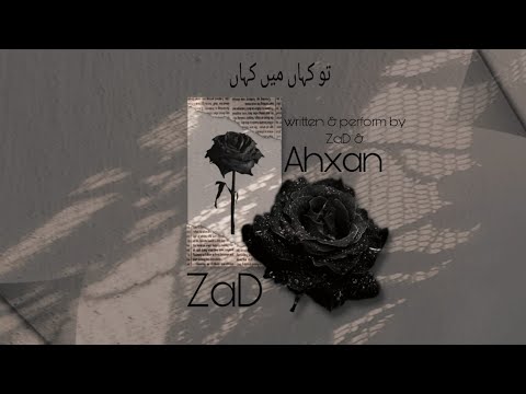 Tu Kahan Mein Kahan - RAPSTAB021|ZaD|Ahxan(prod. elzio&jkei)
